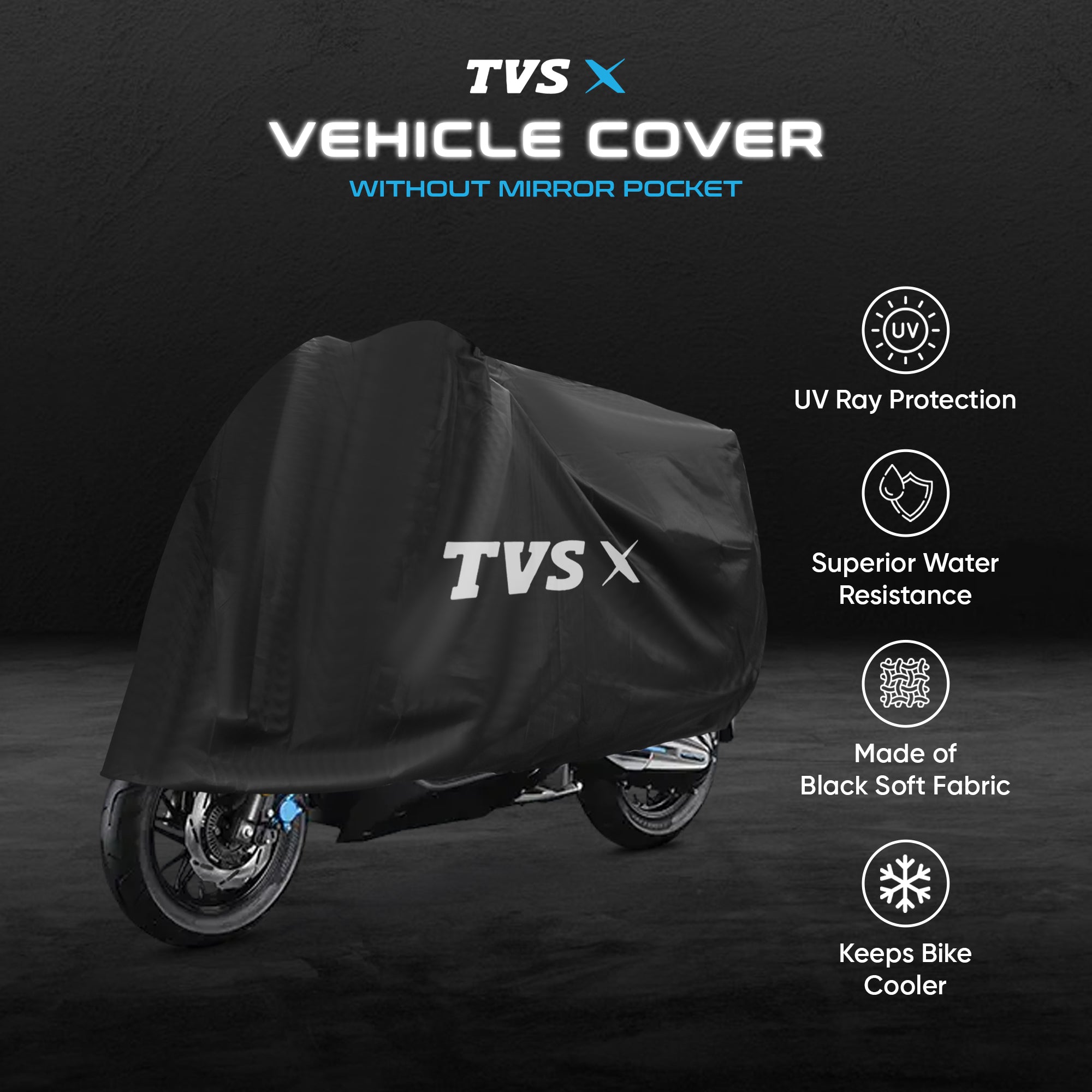 TVS X Vehicle Cover without Mirror Pocket | Rubberised Black | All-Weather Protection